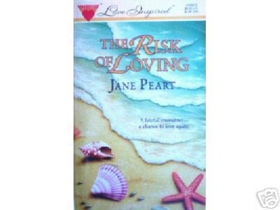 The Risk of Loving by Jane Peart (MMP 1997 VG)