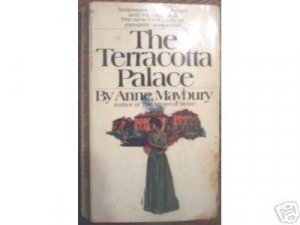 The Terracotta Palace - Anne Maybury (MMP 1971 G)