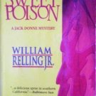 Sweet Poison by William Relling Jr. (MMP 2000 G)