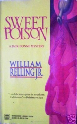 Sweet Poison by William Relling Jr. (MMP 2000 G)