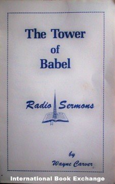 The Tower of Babel by Wayne Carver Booklet Good