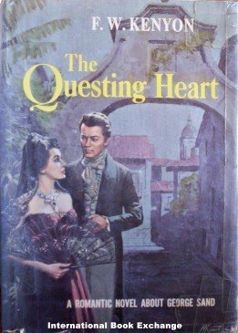 The Questing Heart by F W Kenyon Hardcover, 1964