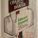 Chairman of the Bored by Edward Streeter Hardcover 1961