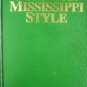 Politics Mississippi Style by Erle Johnston Hardcover