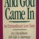 And God Came in by Lyle W. Dorsett Softcover, 1991 Good