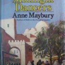 The Midnight Dancers Anne Maybury 1973 1st Ed Hardcover