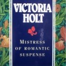 Mistress of Romantic Suspense Victoria Holt (Box Set G)