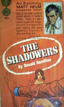 The Shadowers: Matt Helm Donald Hamilton (MMP 1964 G)