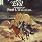 Spawn of Evil by Paul I Wellman (MMP 1064 G)
