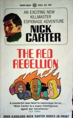 The Red Rebellion by Nick Carter (MMP 1970 G)