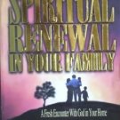 Spiritual Renewal in Your Family Hubert L. Seals (SC G)