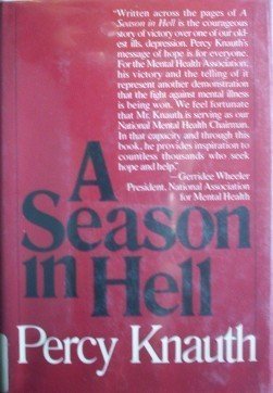 A Season in Hell by Percy Knauth (HB 1975 G/G)