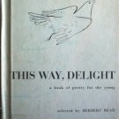 This Way, Delight Herbert Read (HB 1956 G)