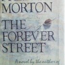 The Forever Street - Frederic Morton (HB 1st Ed 1984 G)