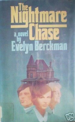 The Nightmare Chase by Evelyn Berckman (HB First Ed G)*