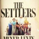 The Settlers by Meyer Levin (MMP 1973 G) *