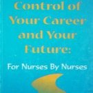 Taking Control of Your Career and Your Future (SC 2001*