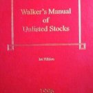 Walker's Manual of Unlisted Stocks (HB First Ed 1996 G)