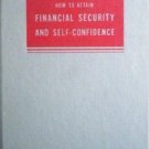 How to Attain Financial Security Self-Confidence (HB *