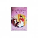 Some Wildflower in My Heart Jamie L Turner (HB 1998 VG)
