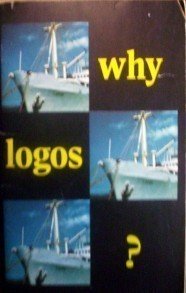 Why Logos? American Bible Society (MMP 1979 G) *