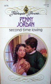 Second Time Loving by Penny Jordan (MMP 1992 G) *