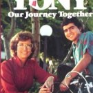 Tony Our Journey by Carolyn Koons (1984, Hardcover G/G)