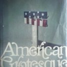 American Grotesque by James Kirkwood (HB 1st 1970 G/G)*