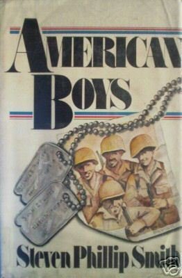 American Boys Steven Phillip Smith (HB 1975 1st Ed G)