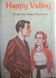 Happy Valley Frances Dean Hancock (HB 1966 Acc/G) *