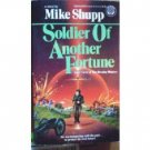 Soldier of Another Fortune by Mike Shupp (MMP 1988 G)