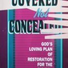 Covered, Not Concealed C. Herschel Gammill (SC 1991 G)