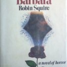 Portrait of Barbara Robin Squire (HB 1978 G/G)