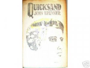 Quicksand by John Brunner (HB 1967 G) *