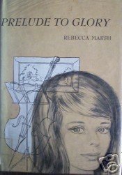 Prelude to Glory Rebecca Marsh (HB 1965 G/G) *