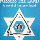 Possess the Land by Alan White (HB 1st Ed 1970) *