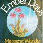 Ember Days Margareet W Bonanno (HB First Ed 1980 G/G)