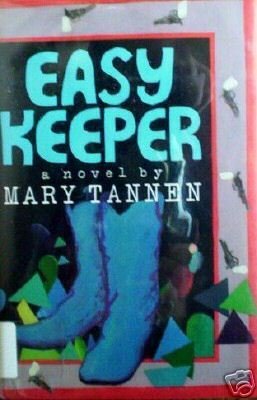Easy Keeper by Mary Tannen (HB 1992 G) *