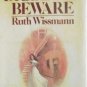 Dreamer Beware by Ruth H. Wissmann (HB First Ed 1977 G*