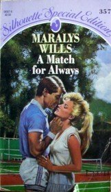 A Match Always by Maralys Wills (MMP 1987 G) Free Ship