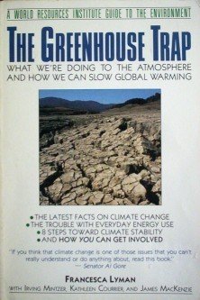 The Greenhouse Trap World Resources Institute (SC G)