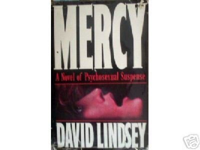 Mercy by David Lindsey (HardCover 1990 G/G)