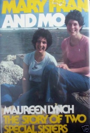 Mary Fran and Mo Maureen Lynch (Hard Back 1979 G/G)