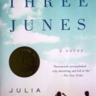 Three Junes by Julia Glass (Softcover 2003 G)