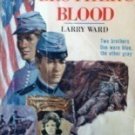 Thy Brothers Blood by Larry Ward (MMP 1972 G) *