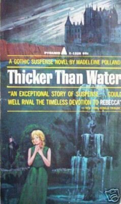 Thicker than Water by Madeleine Polland (MMP 1966 G)