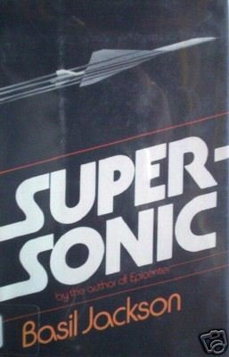 Supersonic by Basil Jackson (HB 1975 G/G) *