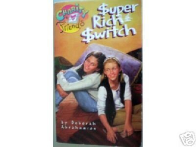 Super-Rich Switch by Deborah Abrahamson (MMP 1997 G)*