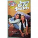 Super-Rich Switch by Deborah Abrahamson (MMP 1997 G)*