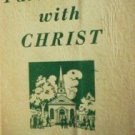 Partnership with Christ by Paul Conrad (SC 1944 G) *